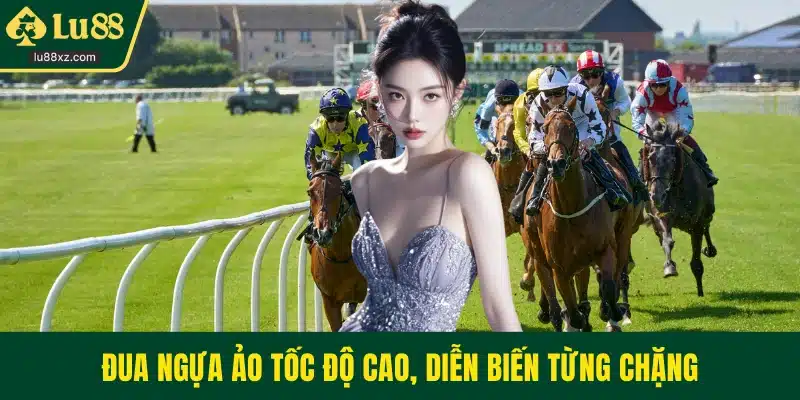 Đua ngựa ảo tốc độ cao, diễn biến từng chặng