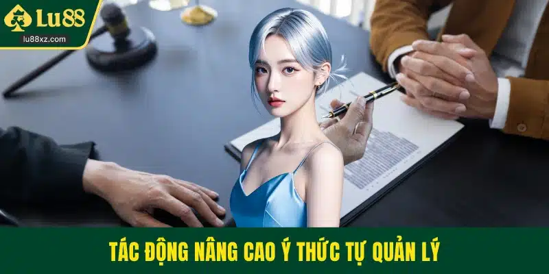 Tác động nâng cao ý thức tự quản lý