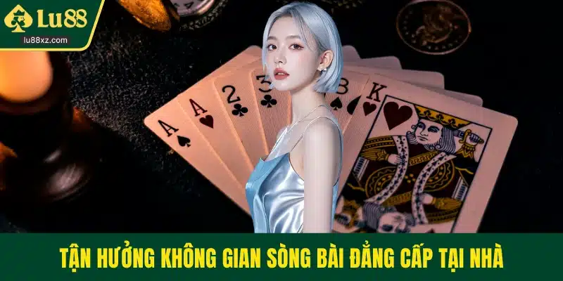 Tận hưởng không gian sòng bài đẳng cấp tại nhà